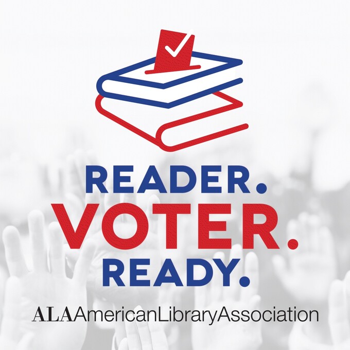 Read. Voter. Ready. ALA American Library Association