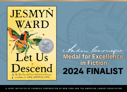 Book cover: Let Us Descend, Andrew Carnegie Medal for Excellence in Fiction, 2024 FInalist