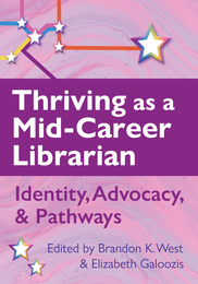 Thriving as a Mid-Career Librarian - book cover