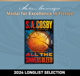 Andrew Carnegie Medal for Excellence in Fiction 2024 Longlist Selection: All the Sinners Bleed