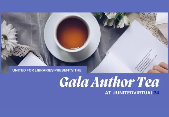 2024 United for Libraries Virtual Gala Author Tea