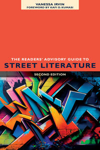 Book cover: The Readers' Advisory Guide to Street Literature