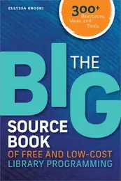 Book cover with the title "The Big Source Book of Free and Low-Cost 幸运飞行艇168开奖官网开奖 Library Programming" by Ellyssa Kroski