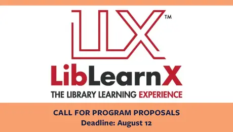 LibLearnX Call for Proposals Deadline August 12